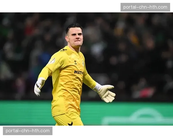 不莱梅与年轻门将泽特雷尔的续约谈判陷入僵局